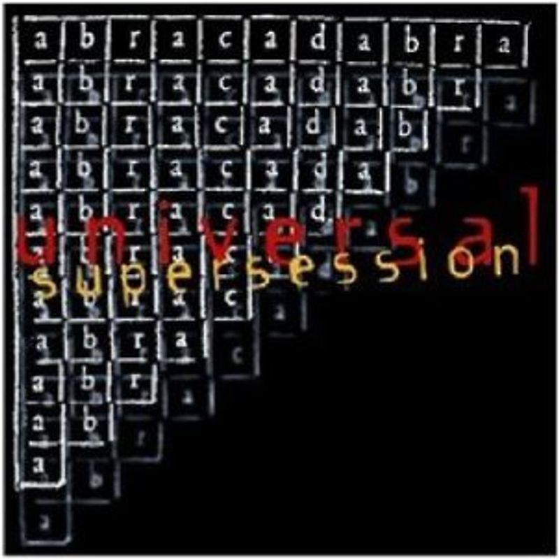 Universal Super Session - Abracadabra