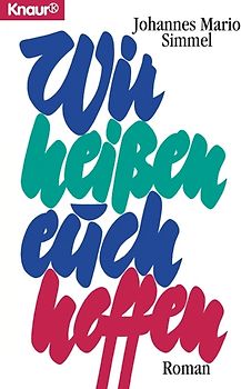 Wir heißen euch hoffen