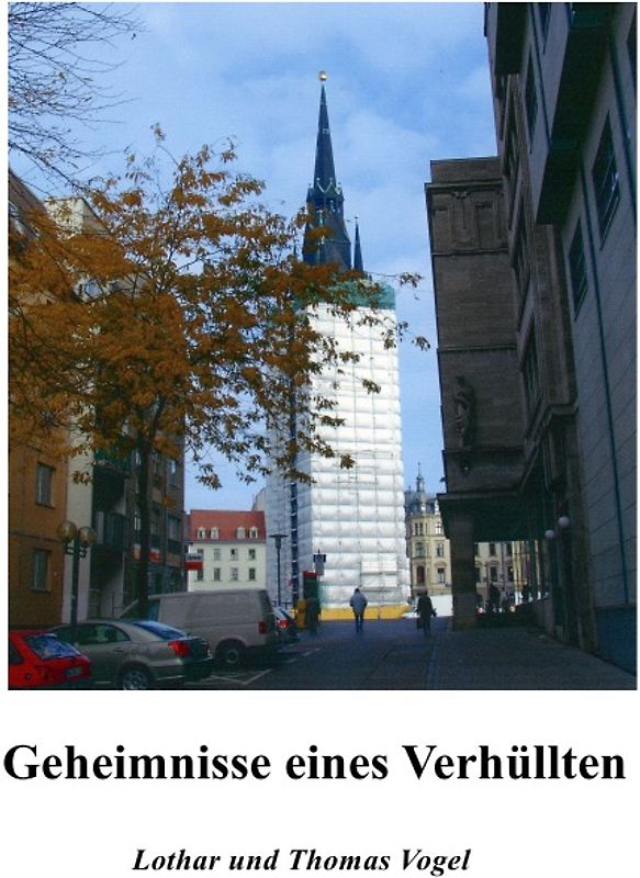 Geheimnisse eines Verhüllten