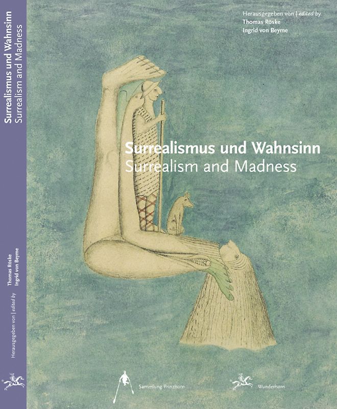 Surrealismus und Wahnsinn