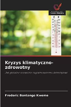 Kryzys klimatyczno-zdrowotny