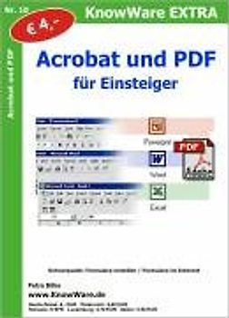 Acrobat und PDF für Einsteiger. Formulare erstellen /Formulare im Internet