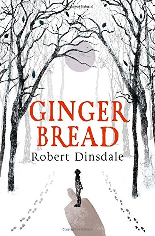 Gingerbread - Dinsdale, Robert