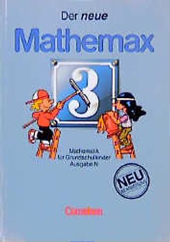Der neue Mathemax - Ausgabe N / 3. Schuljahr - Schülerbuch