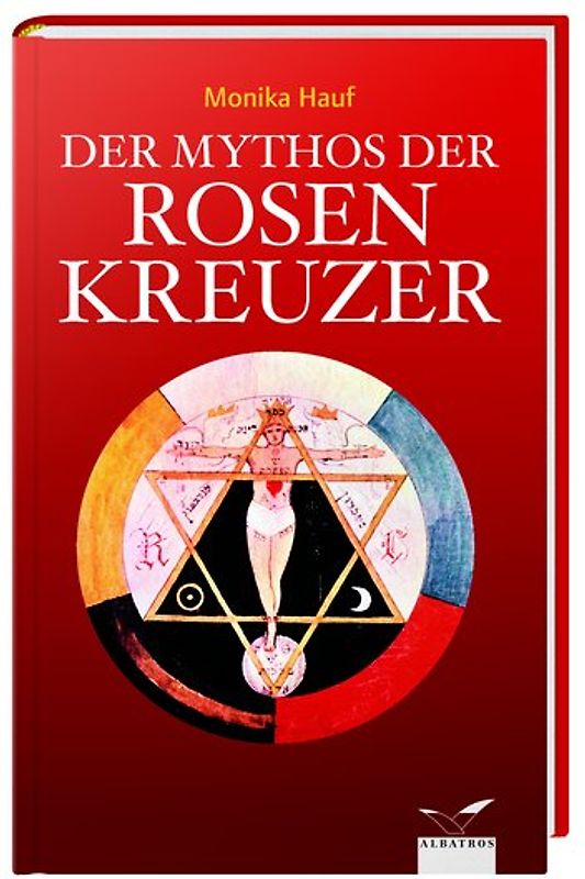 Der Mythos der Rosenkreuzer