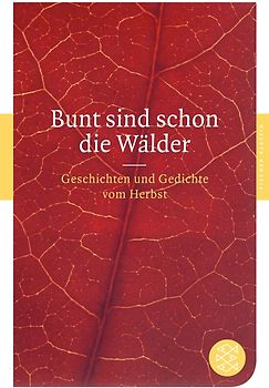 Bunt sind schon die Wälder