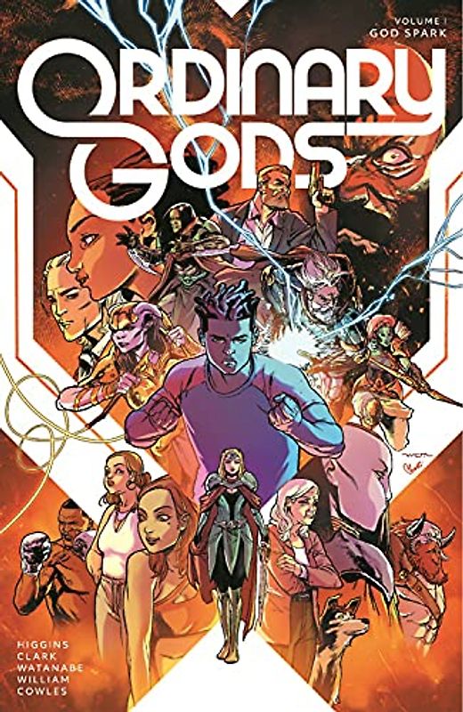 Ordinary Gods Volume 1: God Spark