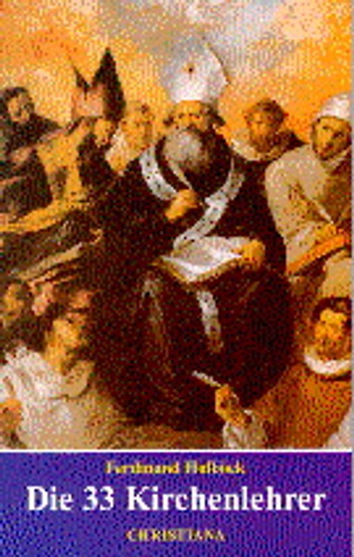 Die 33 Kirchenlehrer