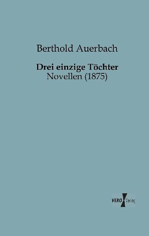 Drei einzige Töchter