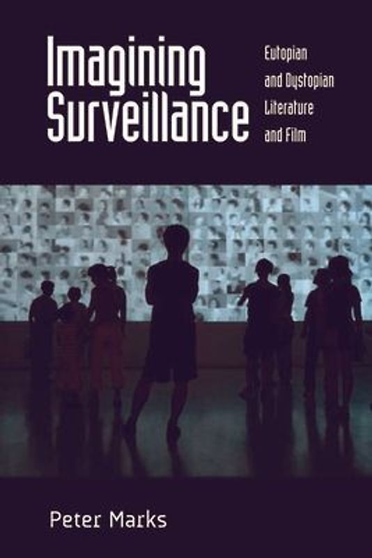 Imagining Surveillance
