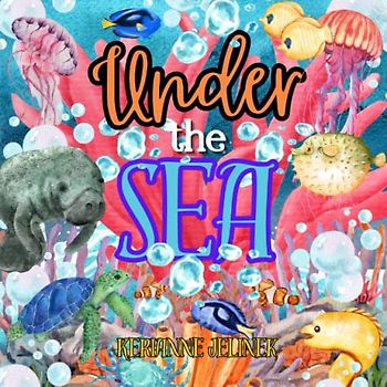 Under the Sea - Under the Sea Childrens Books, Under the Sea Books for Kids, Under the Sea Books for Toddlers, Ocean Books: Under the Sea Book for ... Books for kids 3-5, Marine Animals Baby Book