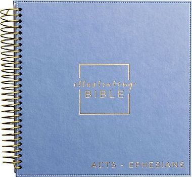 Illustrating Bible Niv: Journal Your Way Through Acts - Ephesians - Spiral Bound Bible Journal