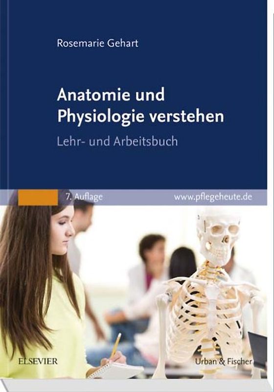 Anatomie und Physiologie verstehen
