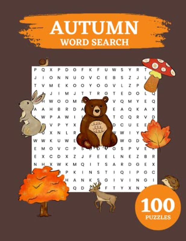 Autumn Word Search: 100 Puzzles With Answers