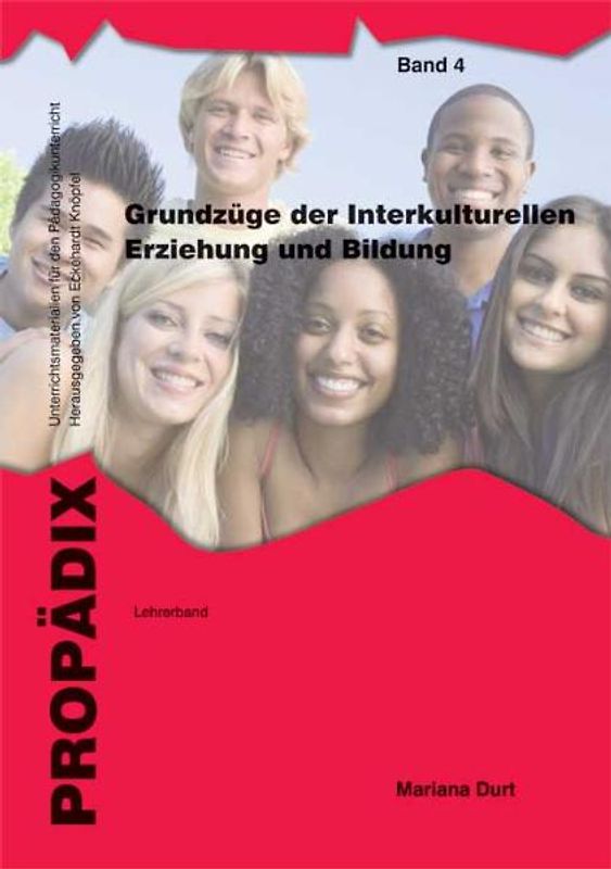 Grundzüge der Interkulturellen Erziehung und Bildung