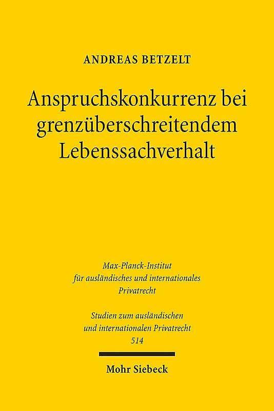 Anspruchskonkurrenz bei grenzüberschreitendem Lebenssachverhalt
