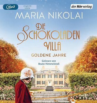 Die Schokoladenvilla – Goldene Jahre