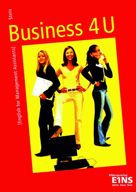 Business For You / Business For You - English for Management Assistants. English for Management Assistants / Schülerband