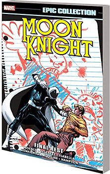 Moon Knight Epic Collection: Final Rest