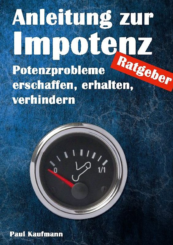 Anleitung zur Impotenz