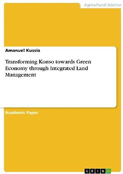 Transforming Konso towards Green Economy through Integrated Land Management