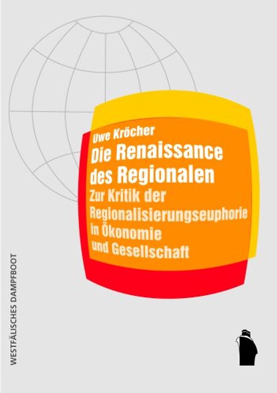 Die Renaissance des Regionalen