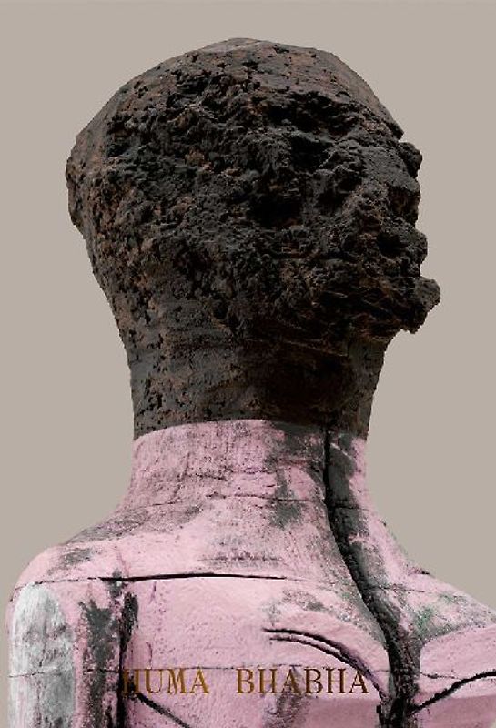 Huma Bhabha: Welcome . . . to the One Who Came