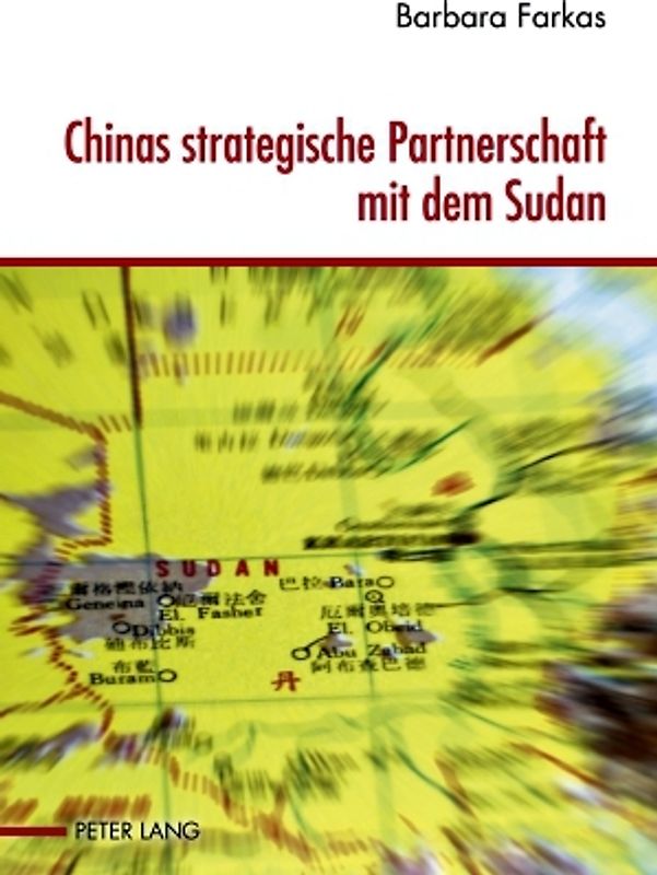 Chinas strategische Partnerschaft mit dem Sudan