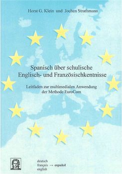 Spanisch über schulische Englisch- und Französischkenntnisse