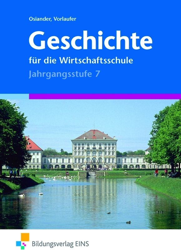 Geschichte für die Wirtschaftsschule