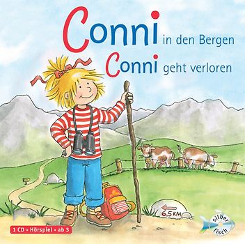 Conni in den Bergen / Conni geht verloren (Meine Freundin Conni - ab 3)