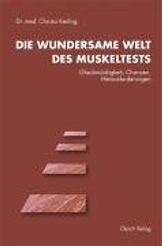Die wundersame Welt des Muskeltests