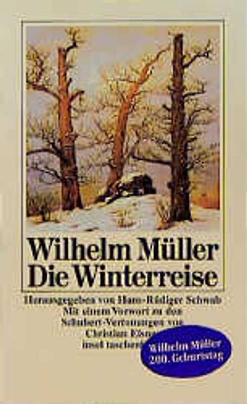 Die Winterreise und andere Gedichte