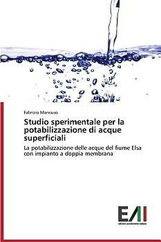 Studio sperimentale per la potabilizzazione di acque superficiali