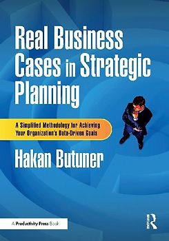 Real Business Cases in Strategic Planning