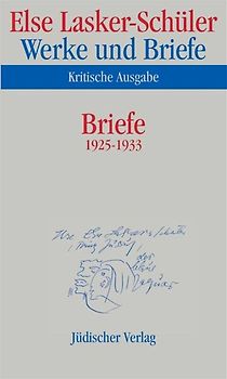 Werke und Briefe. Kritische Ausgabe