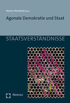 Agonale Demokratie und Staat