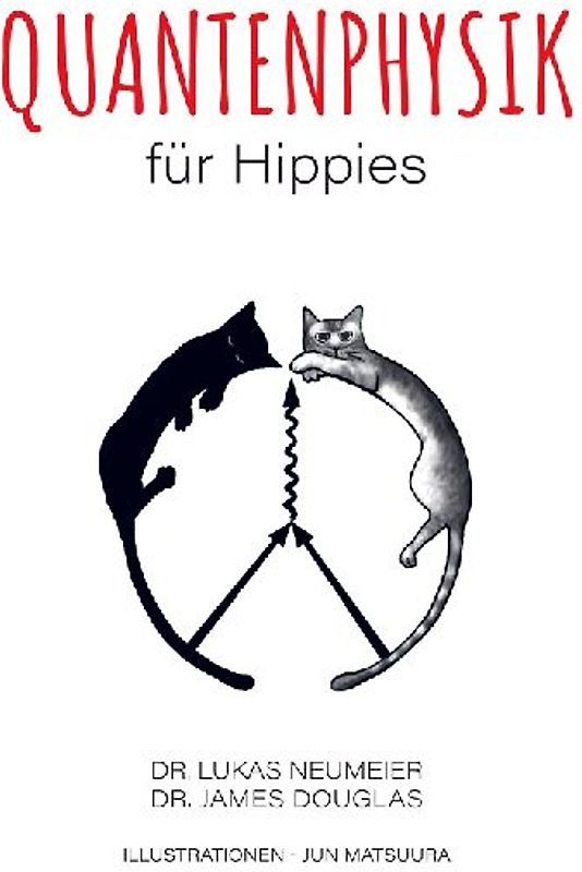 Quantenphysik für Hippies