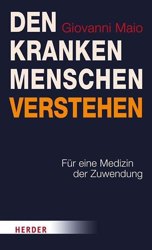Den kranken Menschen verstehen