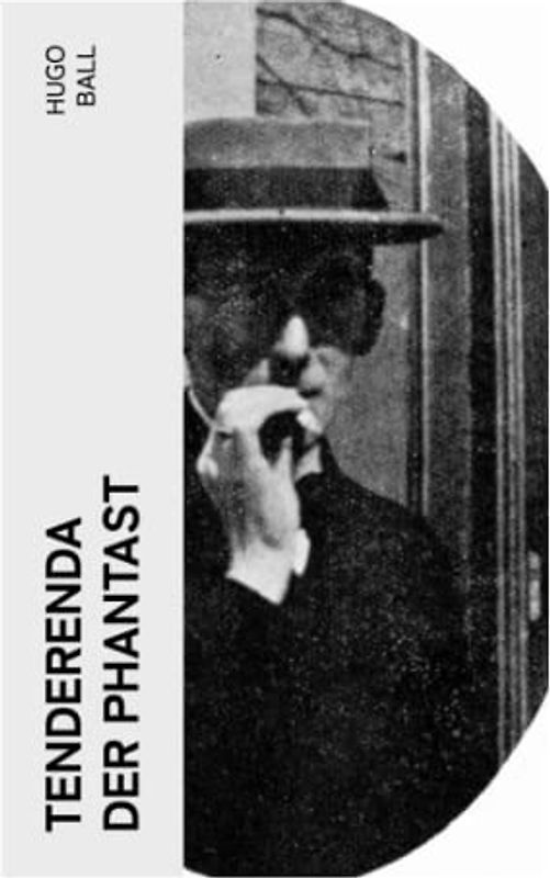 Tenderenda der Phantast