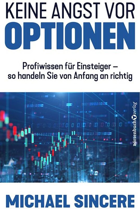 Keine Angst vor Optionen