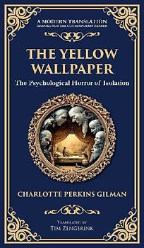 The Yellow Wallpaper