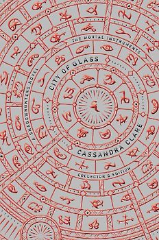 The Mortal Instruments 3: City of Glass. Collector's Edition