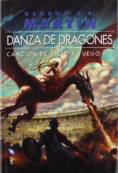 Canción de hielo y fuego: Danza de dragones (Gigamesh Ficción, Band 49) - Martin, George R. R.