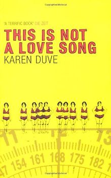 This Is Not A Love Song