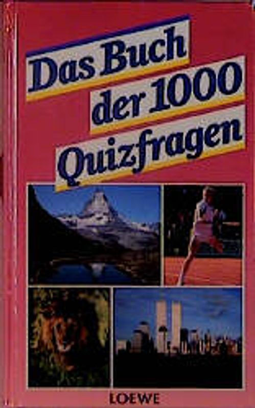 Das Buch der 1000 Quizfragen