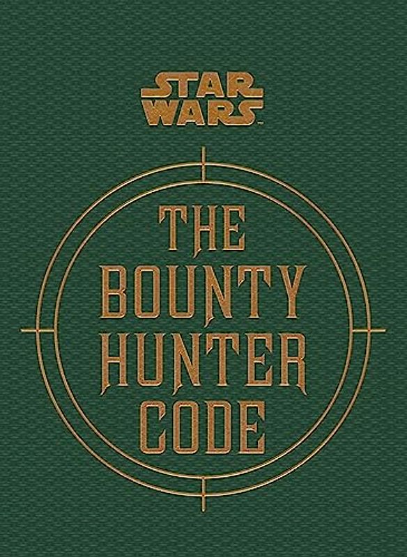 Star Wars - The Bounty Hunter Code
