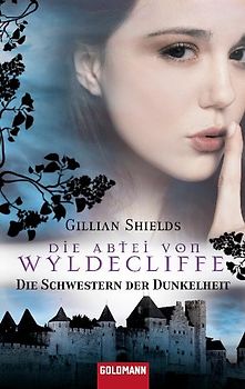 Die Abtei von Wyldcliffe