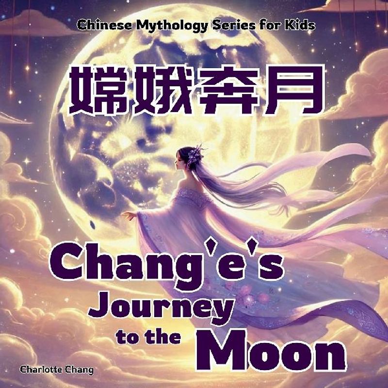 Chang'e's Journey to the Moon