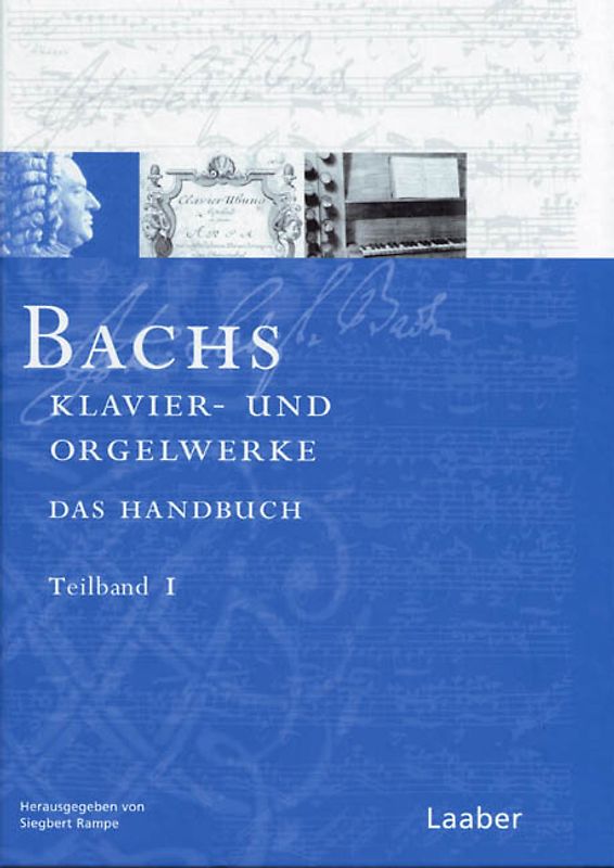 Bach-Handbuch / Bachs Klavier und Orgelwerke